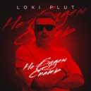 LOKI PLUT - Не будем спать ()