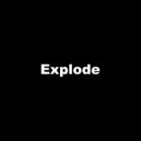 Sorrow - Explode ()