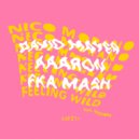 Nico Morano, Wisdom - Feeling Wild (Fka Mash Remix)