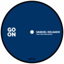 Samuel Delgado - Golosina (Original Mix)