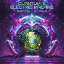 Quantum & Electric Machine - Secret Space (Original Mix)
