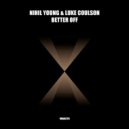 Nihil Young, Luke Coulson - Better Off