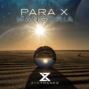 Para X - Mangoria (Extended Mix)