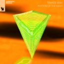 Trance Wax - Rhythm Of The Night