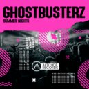 Ghostbusterz - Summer Nights