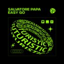 Salvatore Papa - Easy Go ()