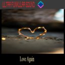 Ultra Funkular Sound - Love Again