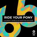 Laurent Simeca & Martina Budde - Ride Your Pony