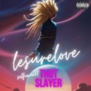 Lesure Love - Oochie Coochie ()