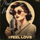 Tim Enso, Modi Nochi - I Feel Love (Original Mix)