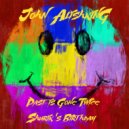 John Alishking - The Past is Gone Twice (Shurik\'s Birthday)