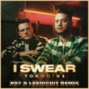 YouNotUs - I Swear