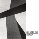 SHMELEV - One More Time ()