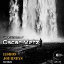 Oscar Metz - Waterfall (Original Mix)