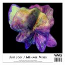 Just Joey - Ménage (Radio Mix 2)