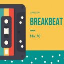 JJMillon - Breakbeat Mix (Vol. 70)