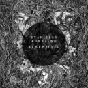 Stanislav Rubyteno - Valedictio Cum Corpus