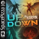 Dj Karpin - Up & Down (Original Mix)