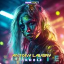 Antony Lavery - Zombie (Original Mix)