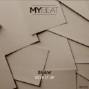 SHAW - Give It Up (NUVZ Remix)