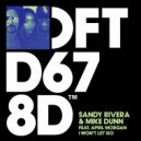 Sandy Rivera, Mike Dunn, April Morgan - I Won't Let Go