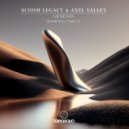 Scoom Legacy, Axel Valley - Genesis