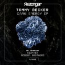 Tommy Becker - Dark Energy