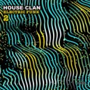 House Clan - Lady Goo (Original Mix)