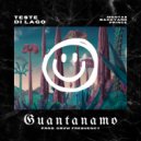 TESTE DI LAGO & Donabbà & Gruw Frequency & Mentas & Backyard prince - Guantanamo ()
