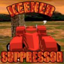 Keener - Suppressor ()