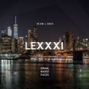 Lexxxi - Graal Radio Faces (10.08.2023) ()