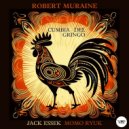 Robert Muraine - Cumbia Del Gringo (Jack Essek Remix)