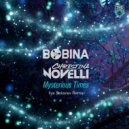 Bobina & Christina Novelli - Mysterious Times