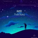 RHMN - Fade Away (Original Mix)