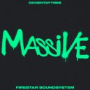 Firestar Soundsystem - Massive (Original Mix)