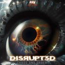 Disrupt3d - Chaos and Order (Original Mix)