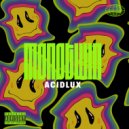 Monotwin - Acidlux (Original Mix)