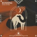 Cafe De Anatolia, Alexandra Savvidi, Space Castorz - Running