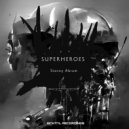 Stanny Abram - Superheroes (Original Mix)