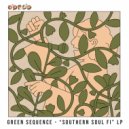 Green Sequence - Leavin'
