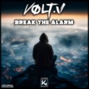 VOLT V - Break The Alarm