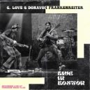 G. Love & Special Sauce & Donavon Frankenreiter - She’s The Rock (Live in Boston)