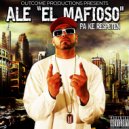 ALE EL MAFIOSO - ALE EL MAFIOSO ()
