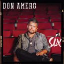 Don Amero - What It Was