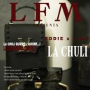 EDDIE GUN & J.A.C - La Chuli ()