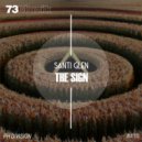 Santi Glen - The Sign (Original Mix)