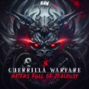 Guerrilla Warfare - Haters Full Of Jealousy (Original Mix)