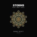 Danny Wyatt feat. Matt Doll - Storms