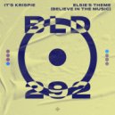 It’s Krispie - Elsie\'s Theme (Believe In The Music) (Extended Mix)