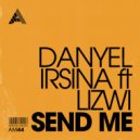 Danyel Irsina, Lizwi - Send Me
